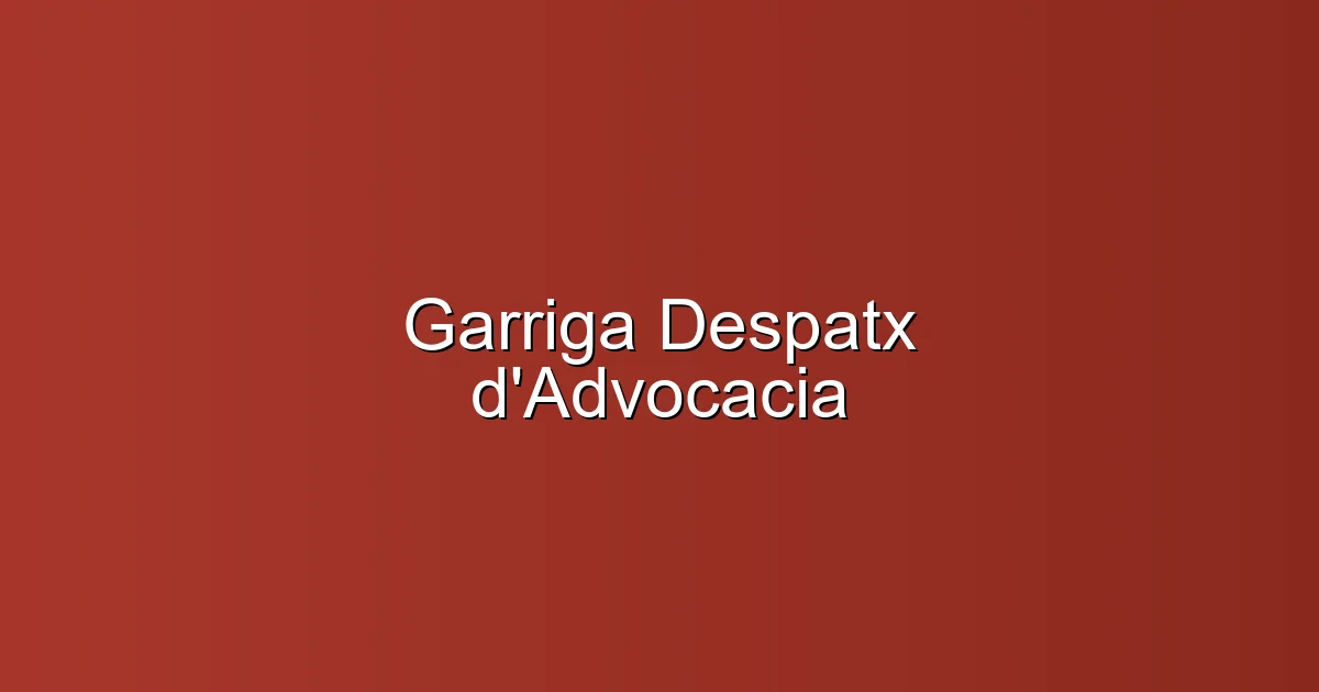Garriga Despatx d'Advocacia en La Ràpita: Abogado