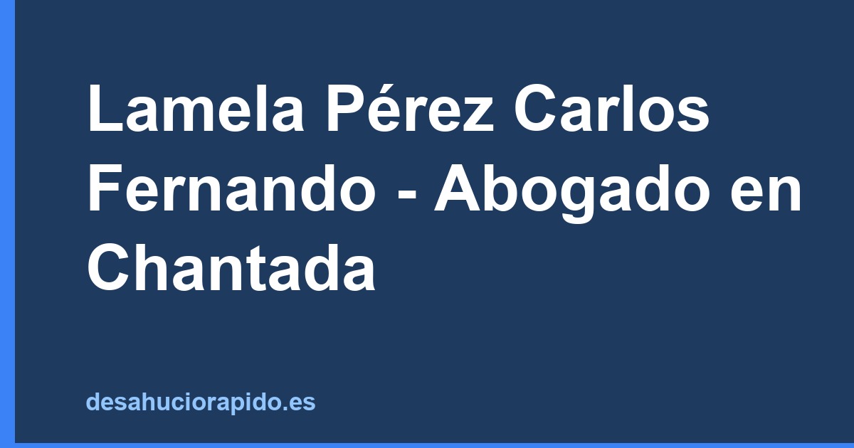 Lamela Pérez Carlos Fernando - Abogado en Chantada