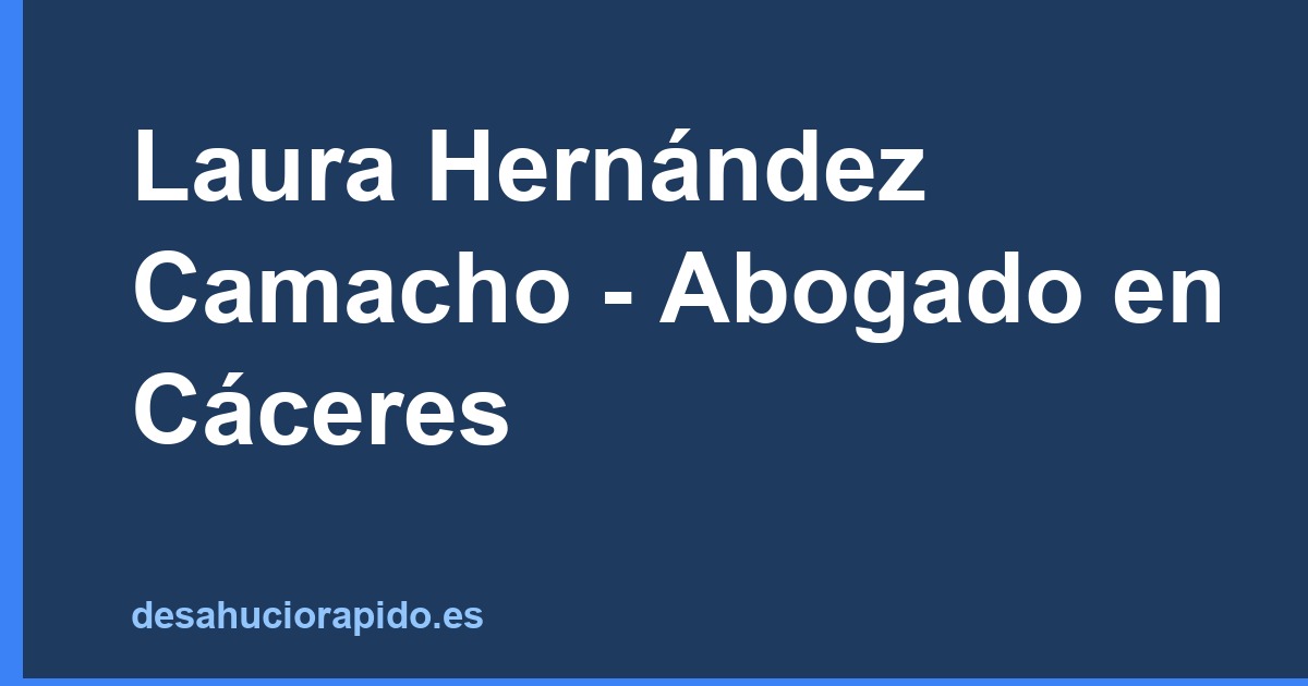 Laura Hernández Camacho - Abogado en Cáceres