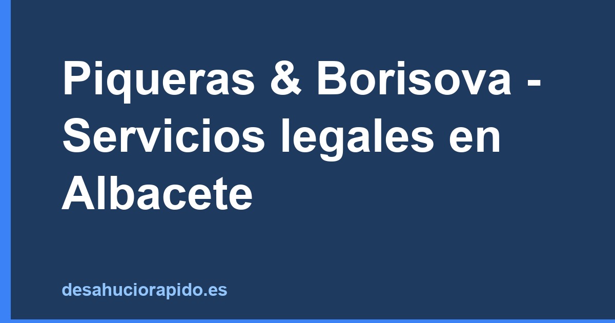 Piqueras & Borisova - Servicios legales en Albacete